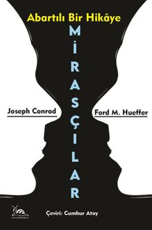 Mirasçılar & Abartılı Bir Hikaye