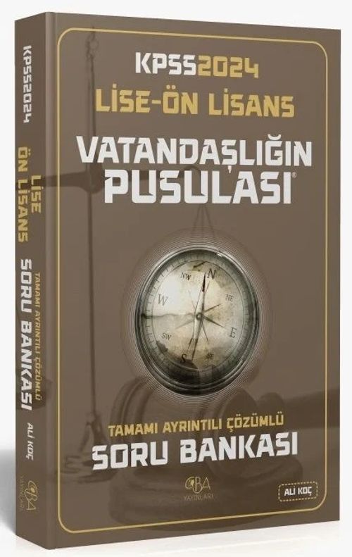 2024 KPSS Lise Ön Lisans Vatandaşlık Vatandaşlığın Pusulası Soru Bankası Çözümlü 