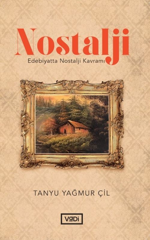 Nostalji & Edebiyatta Nostalji Kavramı