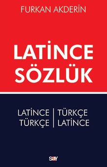 Latince Sözlük & Latince-Türkçe Türkçe-Latince