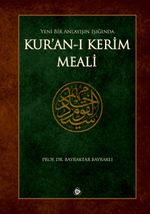 Yeni Bir Anlayışın Işığında Kur'an'ı Kerim Meali (Küçük Boy)