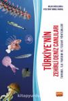 Türkiye'nin Zehirli Deniz Canlıları & Tanıma, İlk Yardım ve Tedavi Yöntemleri