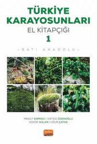 Türkiye Karayosunları El Kitapçığı 1 & Batı Anadolu