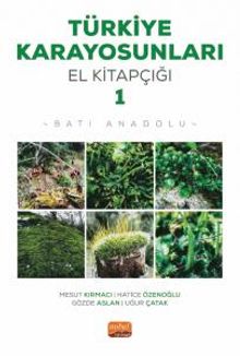Türkiye Karayosunları El Kitapçığı 1 & Batı Anadolu