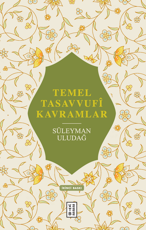Temel Tasavvufî Kavramlar
