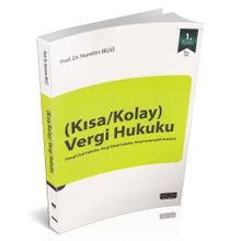 Kısa / Kolay Vergi Hukuku & Vergi Usul Hukuku, Vergi Tahsil Hukuku, Vergi Uyuşmazlık Hukuku