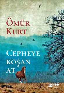 Cepheye Koşan At