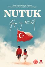 Nutuk & Gazi Mustafa Kemal Atatürk Çocuklarımıza Kurtuluş Savaşı'nı Anlatıyor 