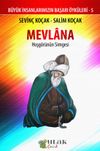 Mevlana & Hoşg&ouml;r&uuml;n&uuml;n Simgesi