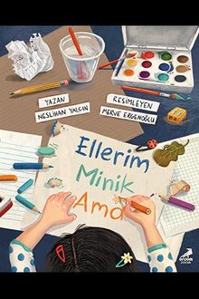 Ellerim Minik Ama