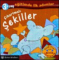 Çıkarmalı Şekiller / Eğitimde İlk Adımlar