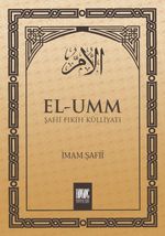 El-Umm 4 & Şafii Fıkıh Külliyatı