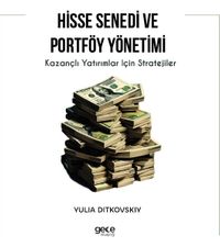 Hisse Senedi ve Portföy Yönetimi & Kazançlı Yatırımlar için Stratejiler