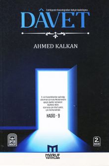 Davet & Cahiliyenin Karanlığından Vahyin Aydınlığına Çağrı