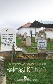 Kuzey Makedonya “Kanatlar” Köyünde Bektaşi Kültürü 