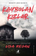 Kaybolan Kızlar / Dedektif Josie Quinn 1