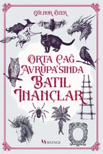 Orta Çağ Avrupa'sında Batıl İnançlar