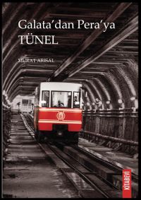 Galata'dan Pera'ya Tünel