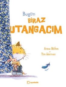 Bugün Biraz Utangacım
