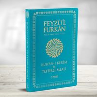 Feyzü'l Furkan Kur'ân-ı Kerîm ve Tefsirli Meali (Büyük Boy - Mushaf ve Meal - Yumuşak Kapak)