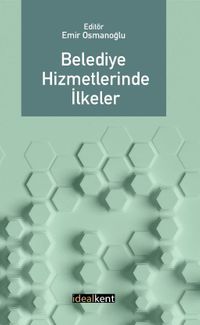 Belediye Hizmetlerinde İlkeler