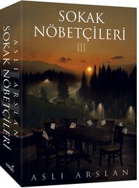 Sokak Nöbetçileri 3 (Karton Kapak)