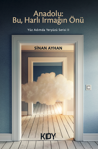 Anadolu: Bu, Harlı Irmağın Önü