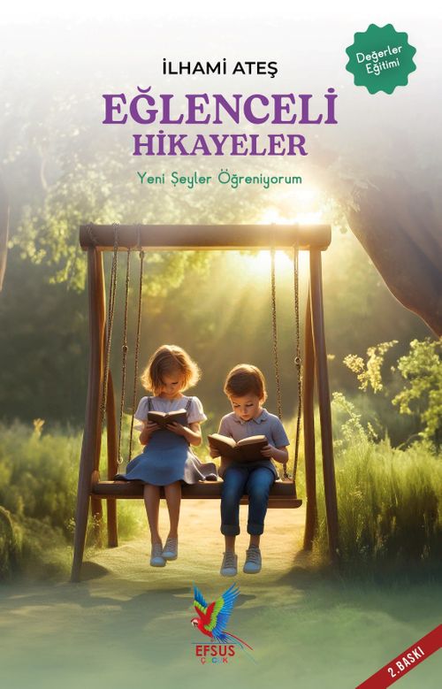Eğlenceli Hikayeler & Yeni Şeyler Öğreniyorum