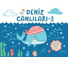 Yırtılmaz Kitap: Deniz Canlıları 2