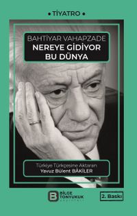 Nereye Gidiyor Bu Dünya