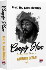 Cengiz Han Mançuryalı Timuçin & Tanrının Cezası