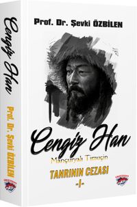 Cengiz Han Mançuryalı Timuçin & Tanrının Cezası