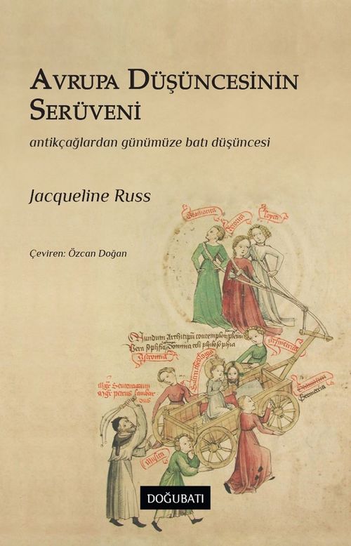 Avrupa Düşüncesinin Serüveni & Antik Çağlardan Günümüze Batı Düşüncesi