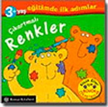 Çıkartmalı Renkler / Eğitimde İlk Adımlar