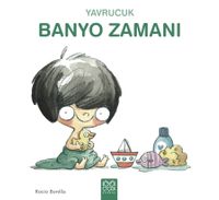 Yavrucuk Banyo Zamanı