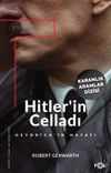 Hitler'in Celladı & Heydrich'in Hayatı