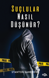 Su&ccedil;lular Nasıl D&uuml;ş&uuml;n&uuml;r?