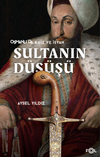 Sultanın D&uuml;ş&uuml;ş&uuml;