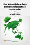 Fen, M&uuml;hendislik ve Doğa Bilimlerinde İstatistiksel Araştırmalar