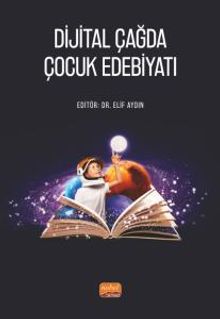 Dijital Çağda Çocuk Edebiyatı