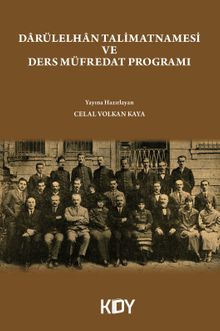 Darülelhan Talimatnamesi ve Ders Müfredat Programı 