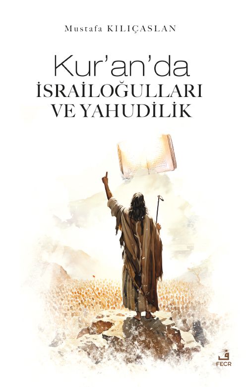 Kur'an'da İsrailoğulları ve Yahudilik