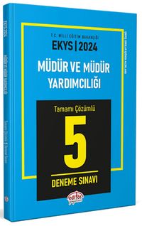 2024 MEB EKYS Müdür ve Müdür Yardımcılığı Tamamı Çözümlü 5 Deneme Sınavı 