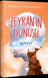 Zeyran'ın D&ouml;n&uuml;ş&uuml; 3 / Kelep&ccedil;e