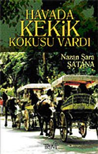 Havada Kekik Kokusu Vardı