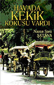 Havada Kekik Kokusu Vardı