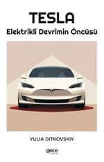 Tesla & Elektrikli Devrimin Öncüsü