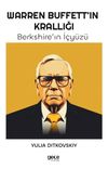 Warren Buffett&rsquo;in Krallığı & Berkshire&rsquo;ın İ&ccedil;y&uuml;z&uuml;