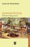 Kooperatif&ccedil;ilik & K&ouml;kenler - Doğa - Hizmetler
