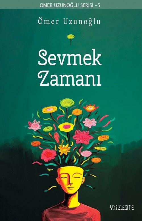 Sevmek Zamanı